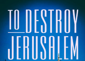 To Destroy Jerusalem by Howard Kaplan