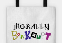 Morally bankrupt…writes Michael Kuttner