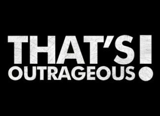 Outrageous