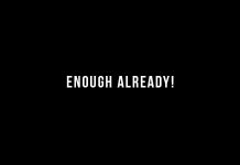 Enough already