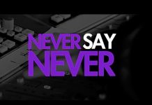 Never say never