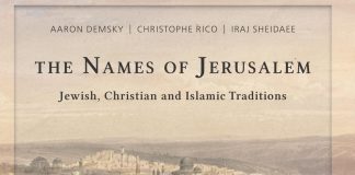 The Names of Jerusalem: Jewish, Christian and Islamic Traditions